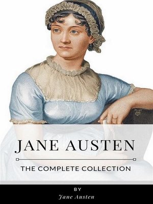 cover image of Jane Austen &#8211; the Complete Collection